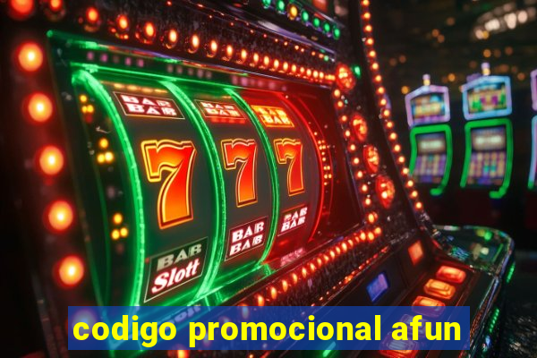 codigo promocional afun